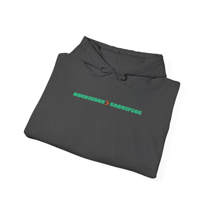Obedience > Sacrifice Hoodie