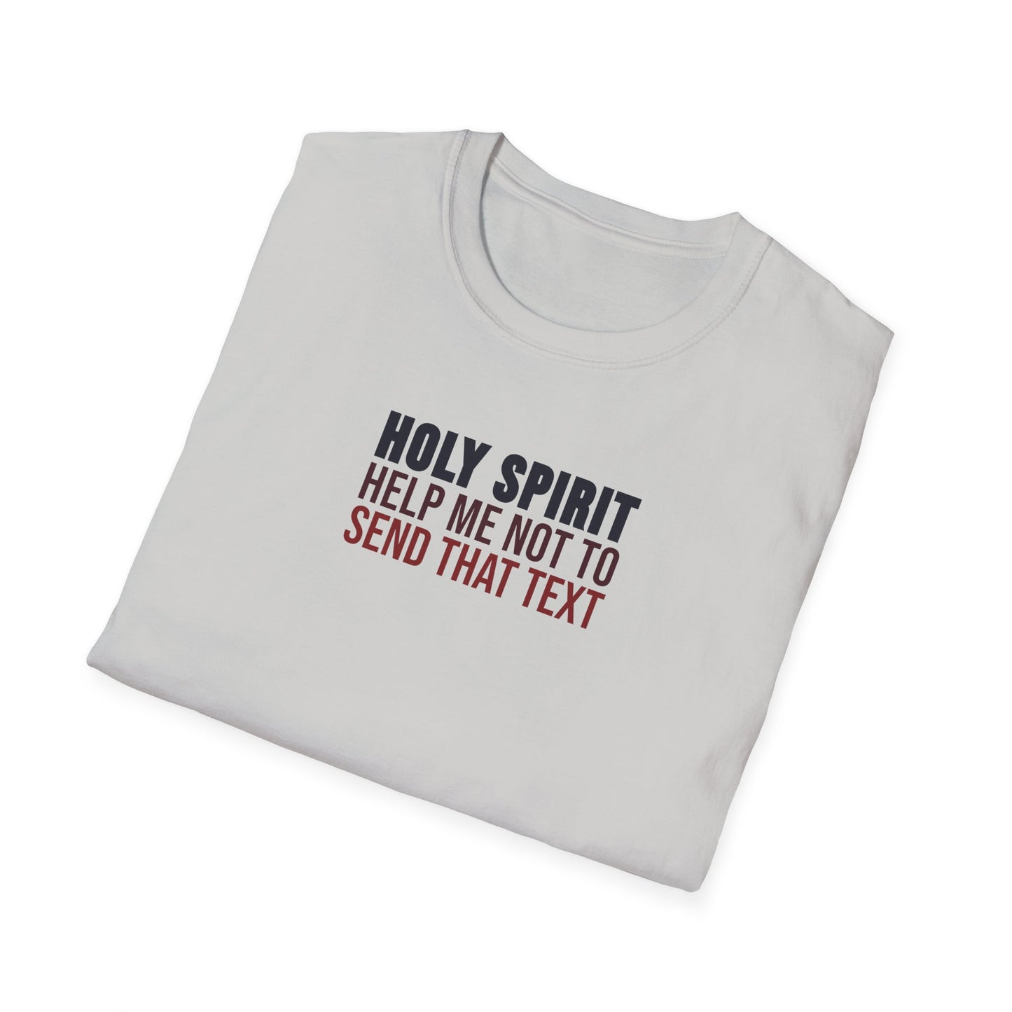 Holy Spirit Help Me T-shirt
