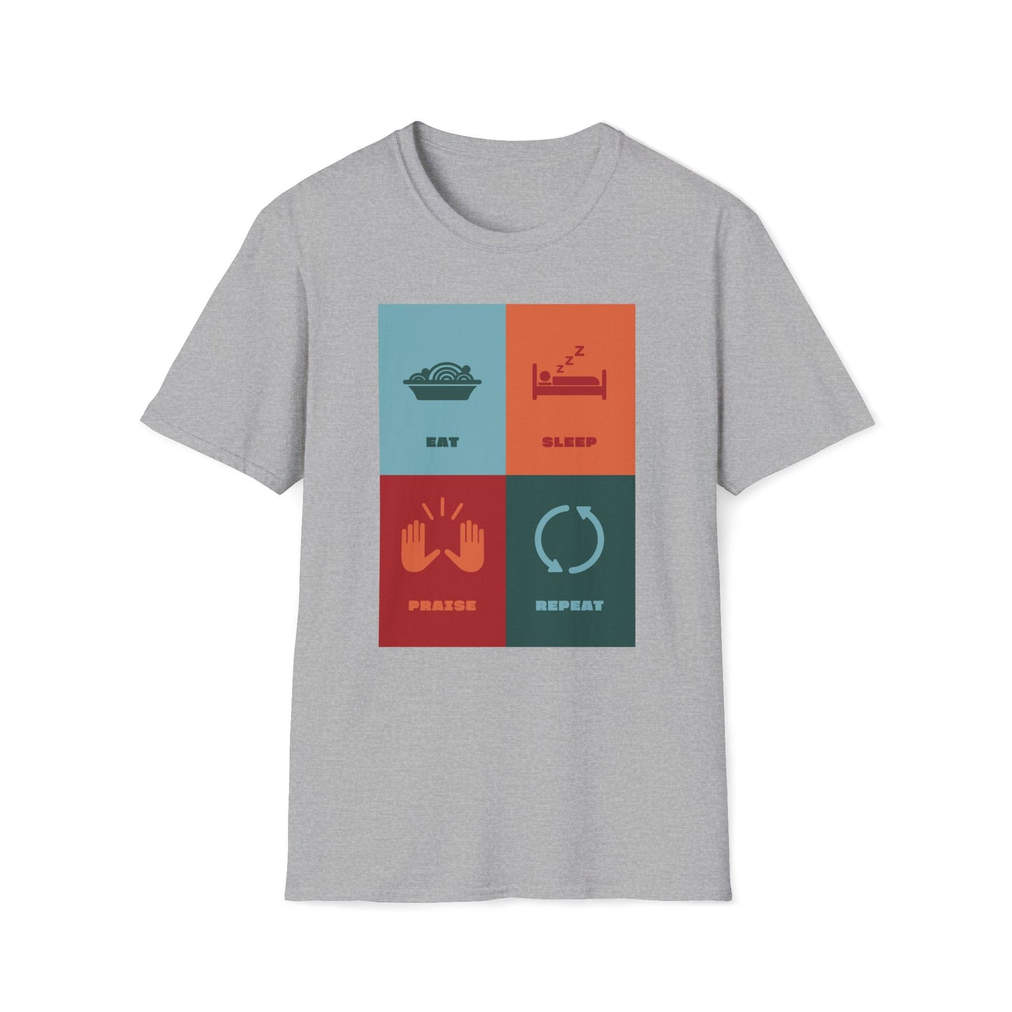 Eat Sleep Praise Repeat T-shirt IV