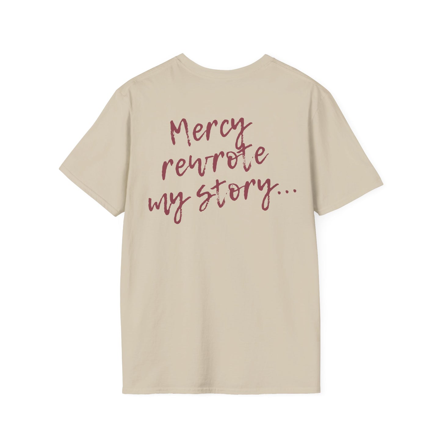 Mercy Rewrote My Story  T-shirt