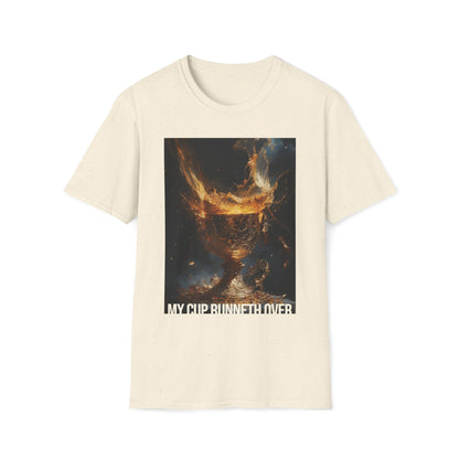My Cup Runneth Over T-shirt