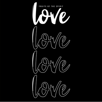 Fruits Of The Spirit T-shirt - Love