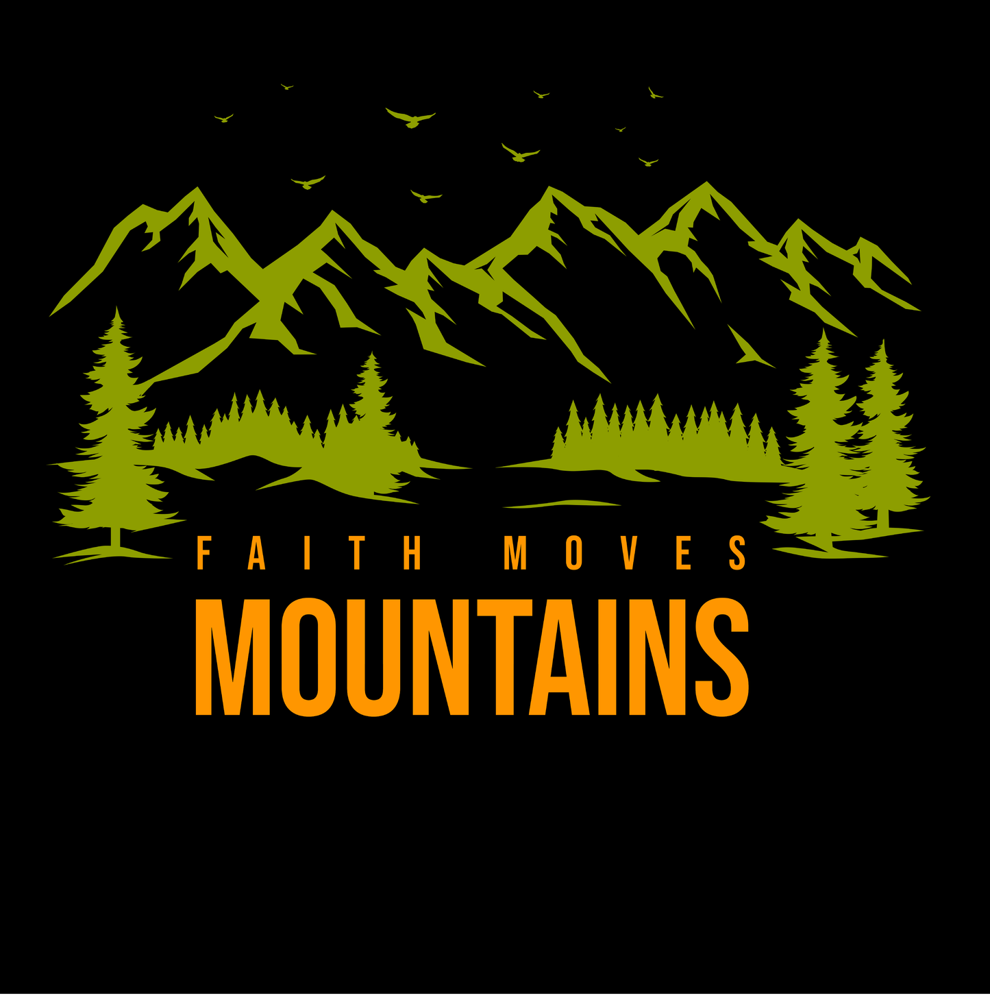 Faith Moves Mountains T-shirt II